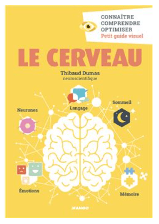 Livre le cerveau pour comprendre ses mstères et comment l'utiliser de manière optimal